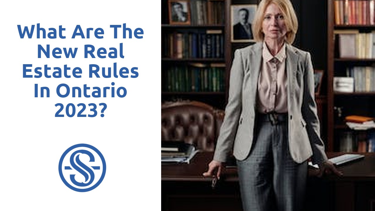 What are the new real estate rules in Ontario 2023?