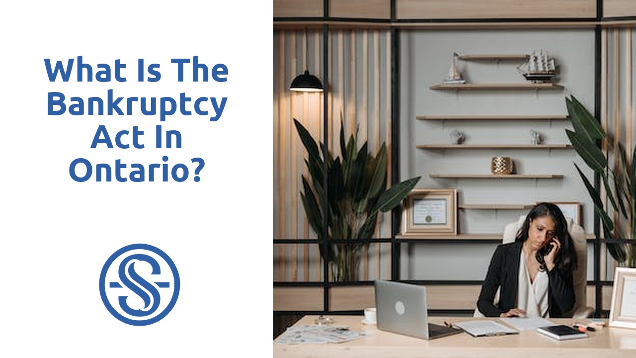 What is the Bankruptcy Act in Ontario?